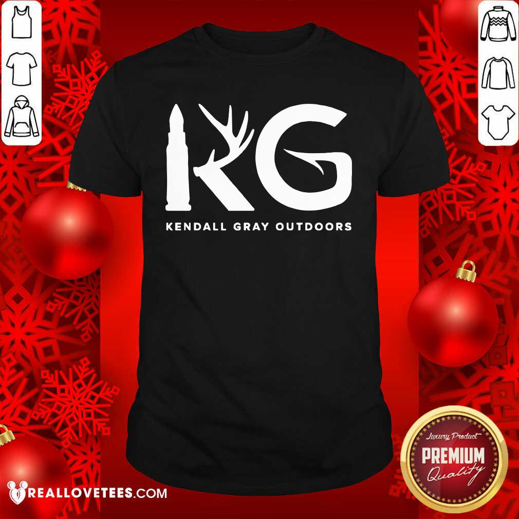 Sweet Kendall Gray Outdoors Merch Kg Shirt