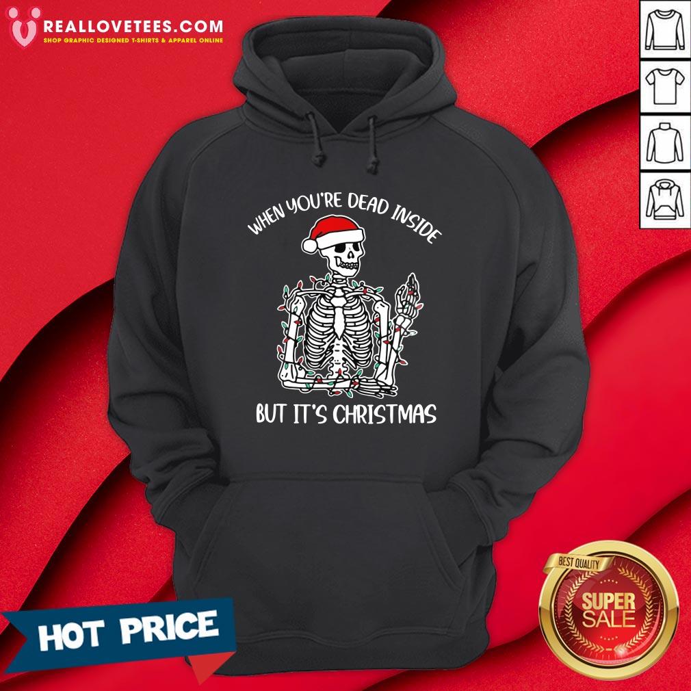 Sweet When You're Dead Inside But It's Christmas Shirt