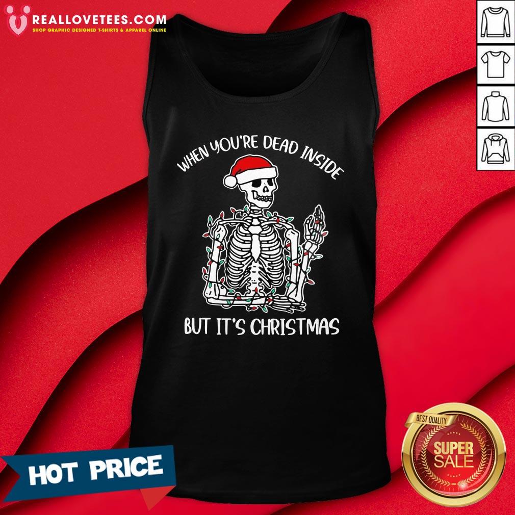 Sweet When You're Dead Inside But It's Christmas Shirt