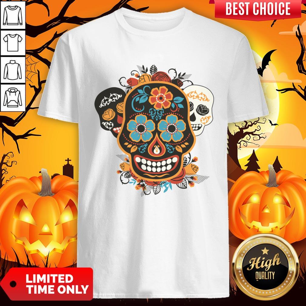 Talking Sugar Skulls Dia De Muertos Day Of The Dead Shirt