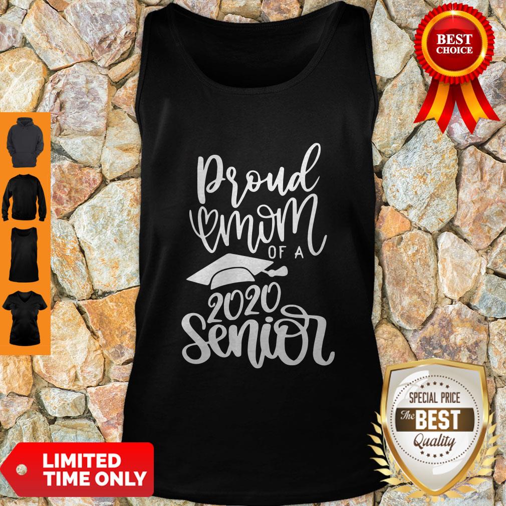 Awesome Proud Mom Of A 2020 Senior Shirt