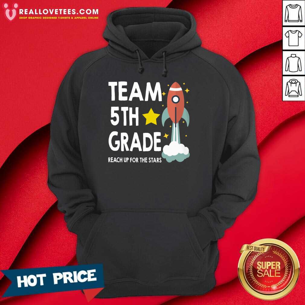Team 5th Grade Reach Up For The Stars Rocket Shirt