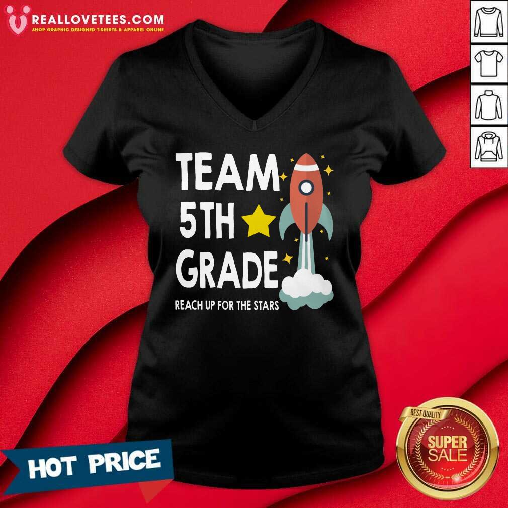 Team 5th Grade Reach Up For The Stars Rocket Shirt