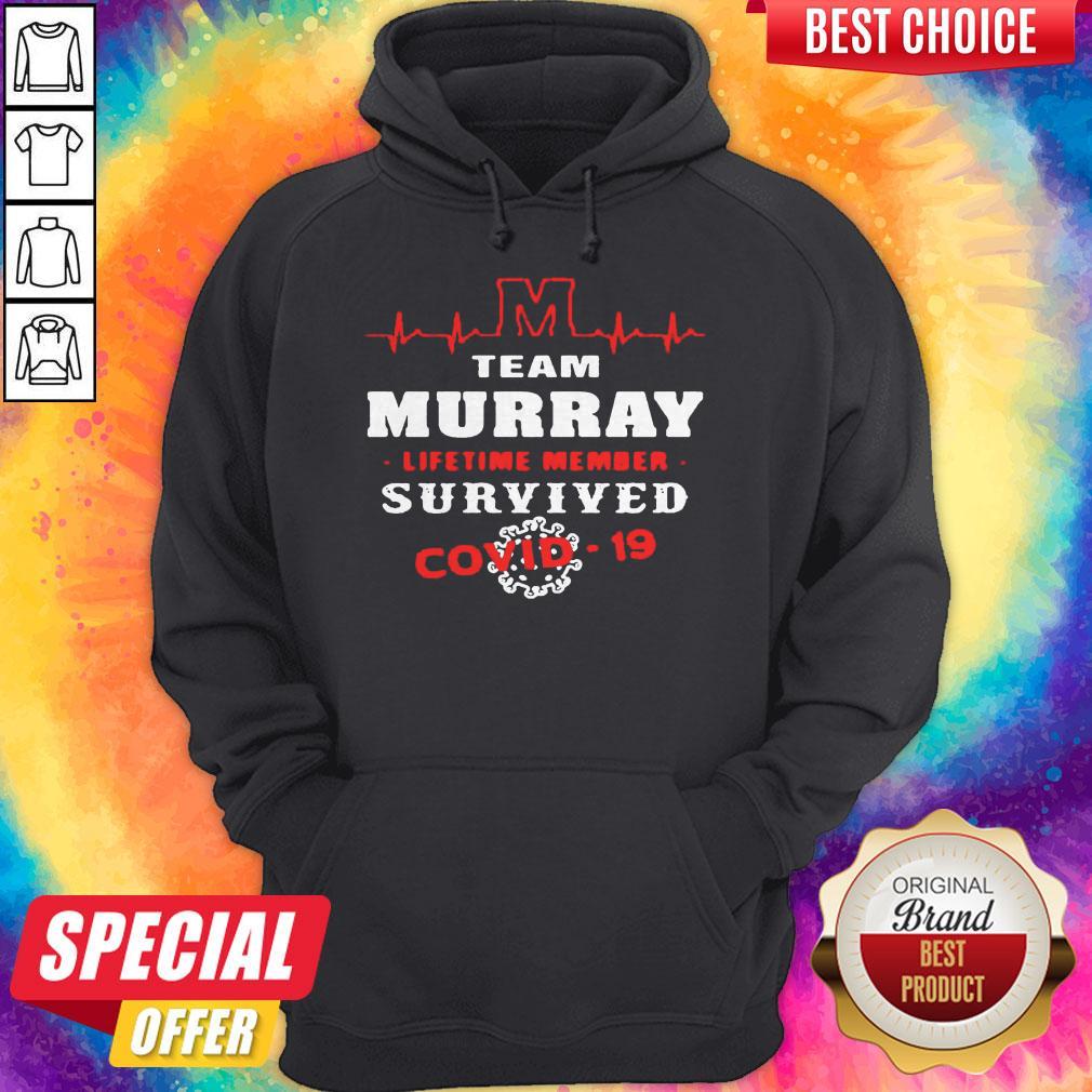 Team Murray Lifetime Member Survived Covid19 2020 Shirt