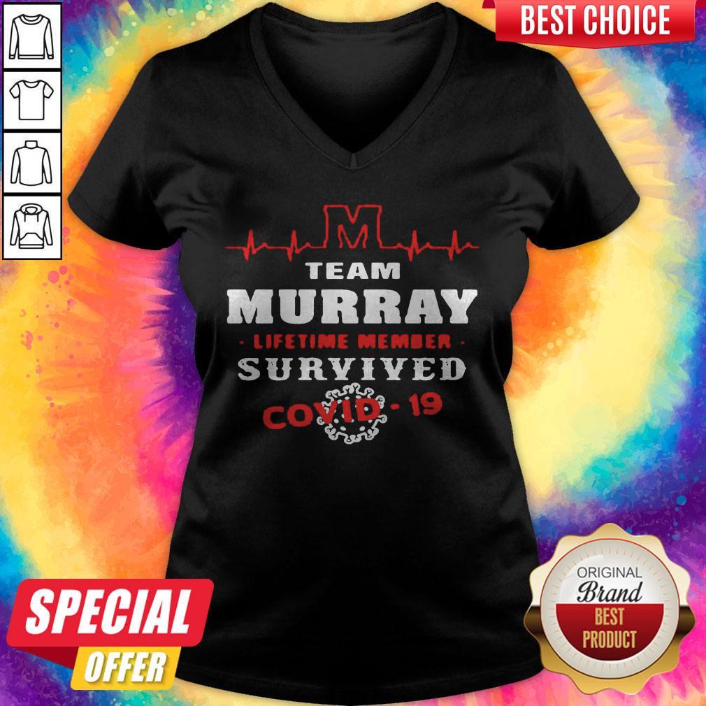 Team Murray Lifetime Member Survived Covid19 2020 Shirt