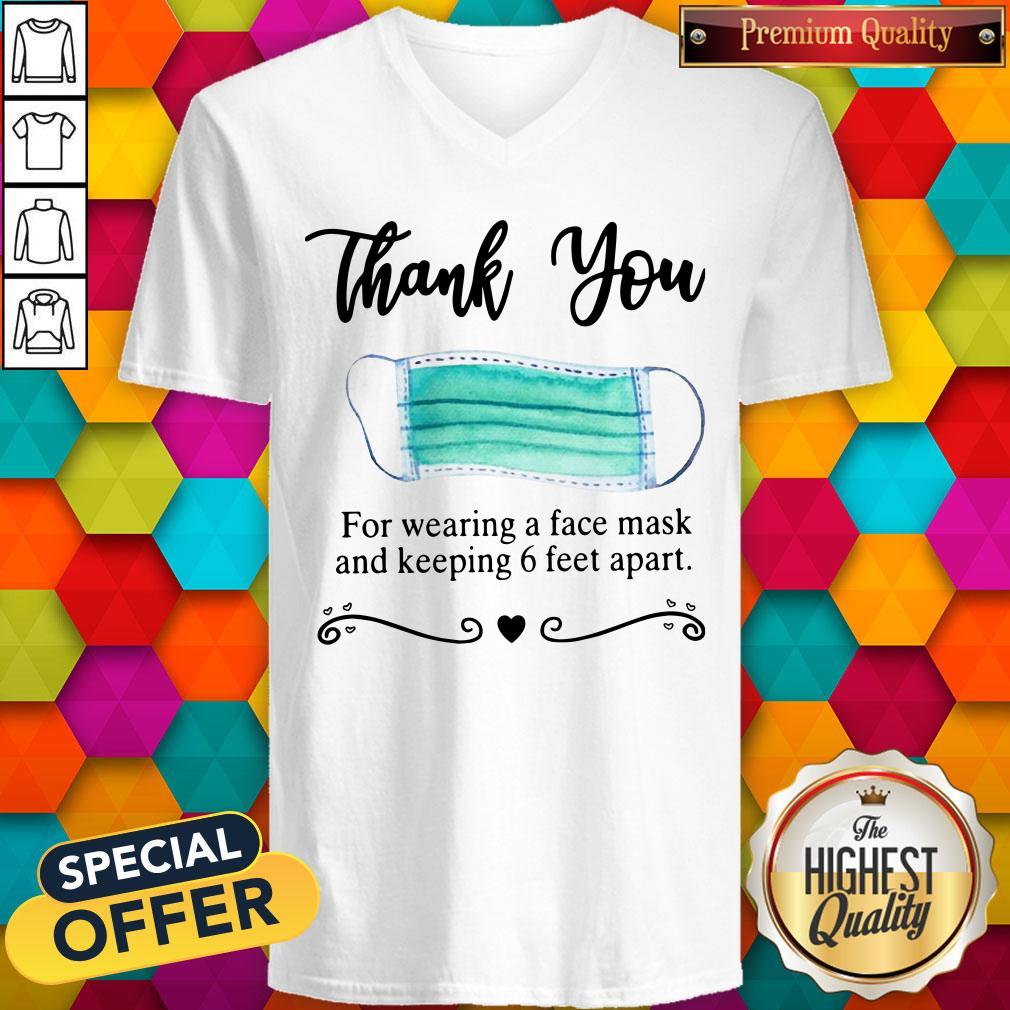 Thank You For Wearing A Face Mask And Keeping Shirt