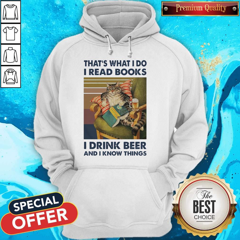 That’s What I Do I Read Books I Drink Beer And I Know Things Vintage Shirt