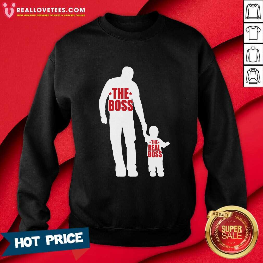 The Boss The Real Boss Shirt
