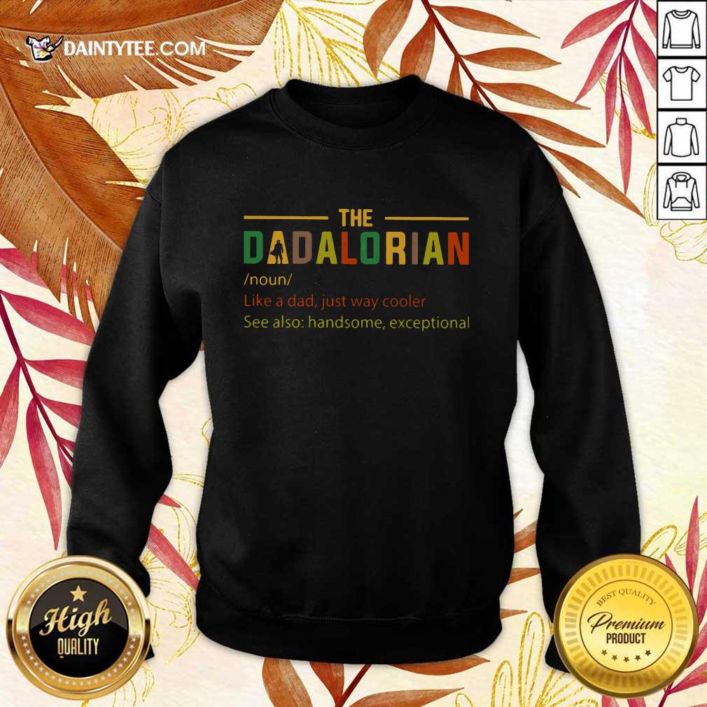 The Dadalorian Noun Shirt
