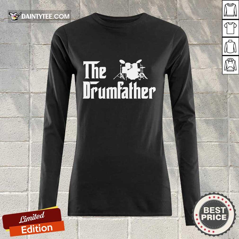 The Drum Father Shirt