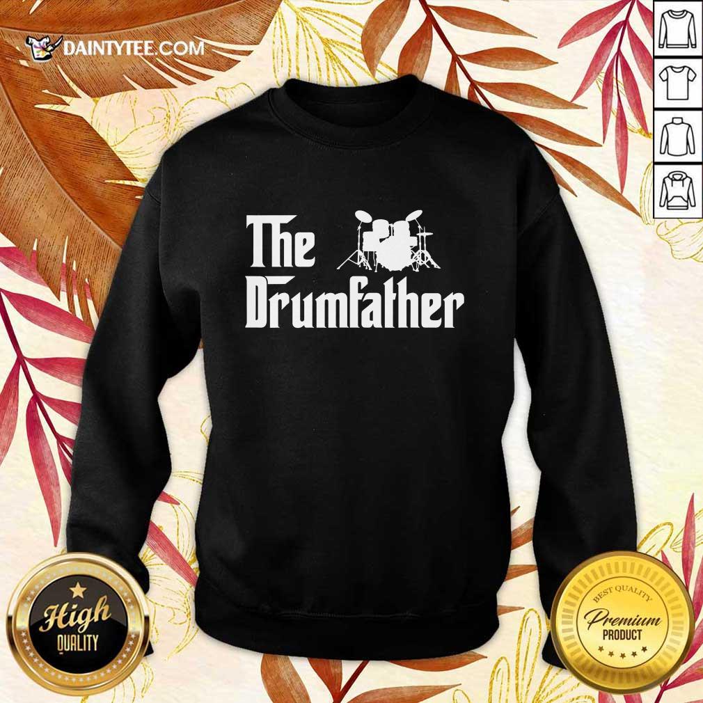 The Drum Father Shirt