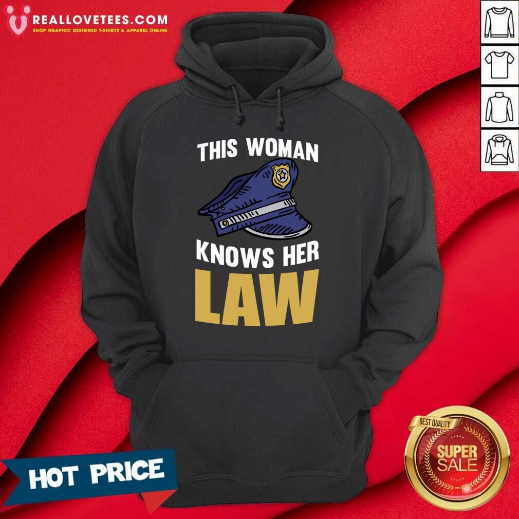 This Woman Knows Her Law Shirt