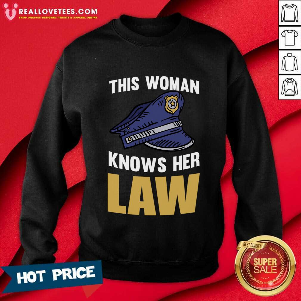 This Woman Knows Her Law Shirt