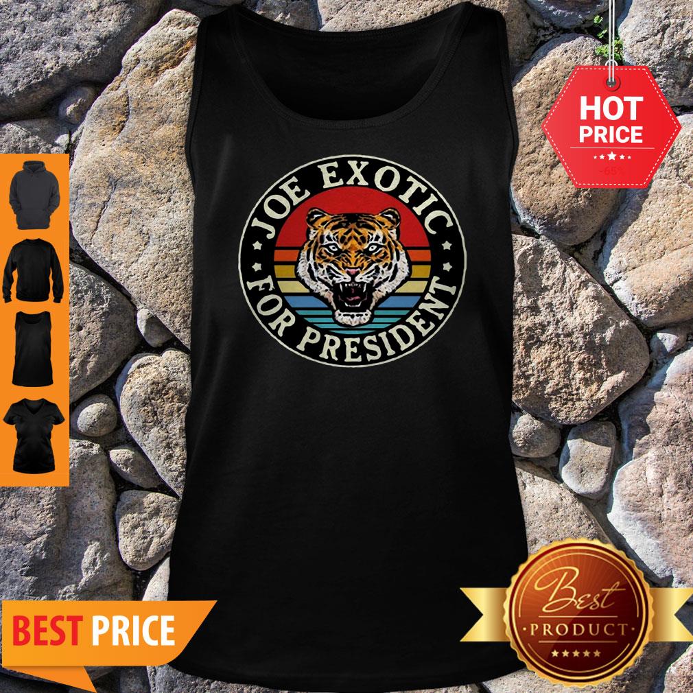 Tiger King Joe Exotic For President Vintage Shirt