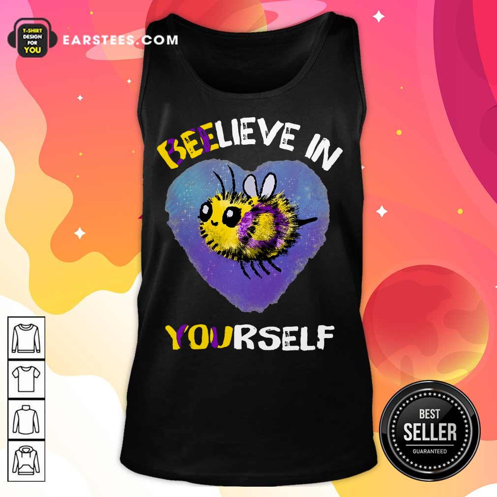 Top Bee Believe In Yourself Intersex Shirt