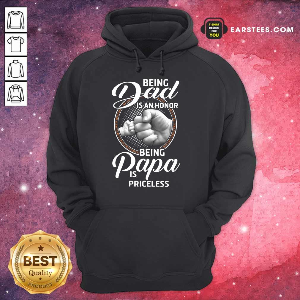 Top Being Dad Papa Is Priceless Father’s Day Shirt