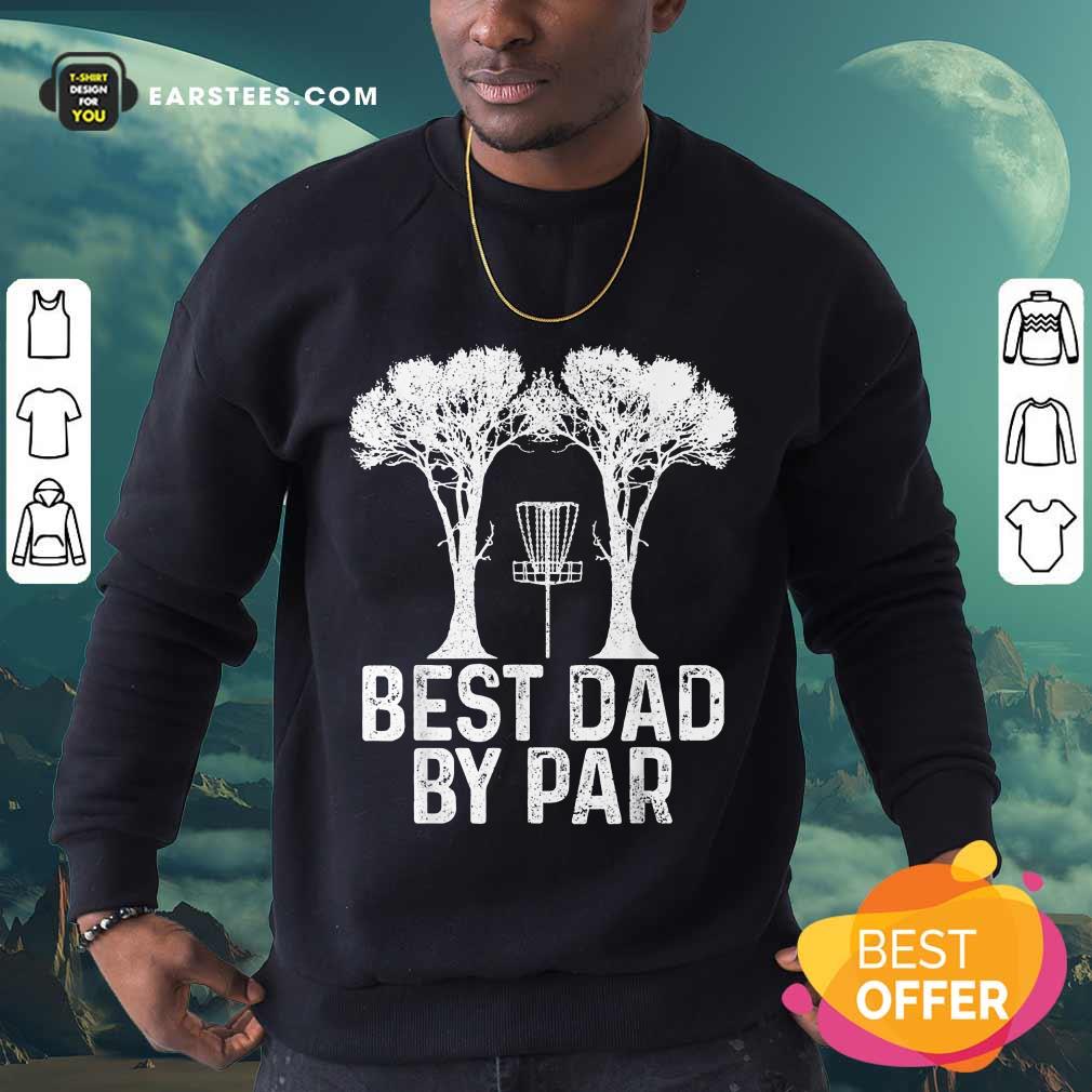 Top Best Dad By Par Disc Golf Shirt