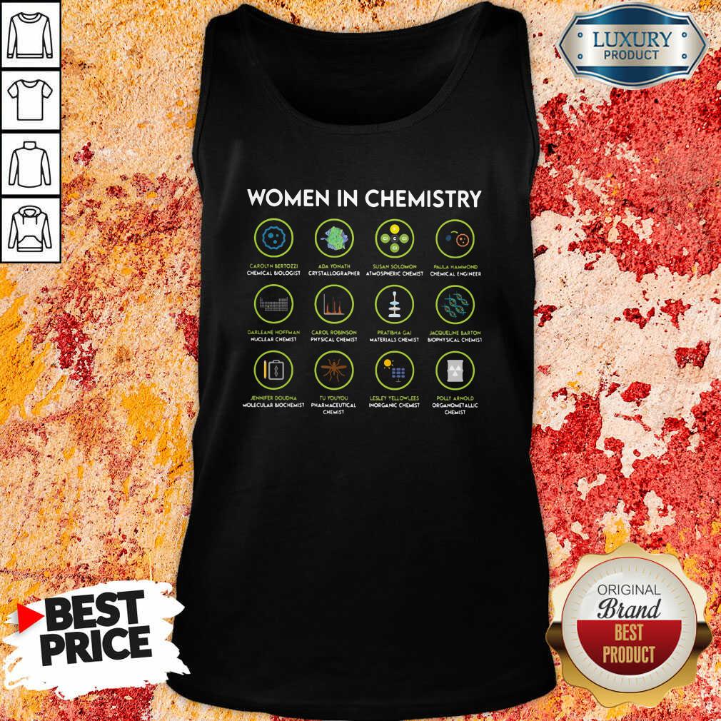 Top Chemist Women In Chemistry Shirt