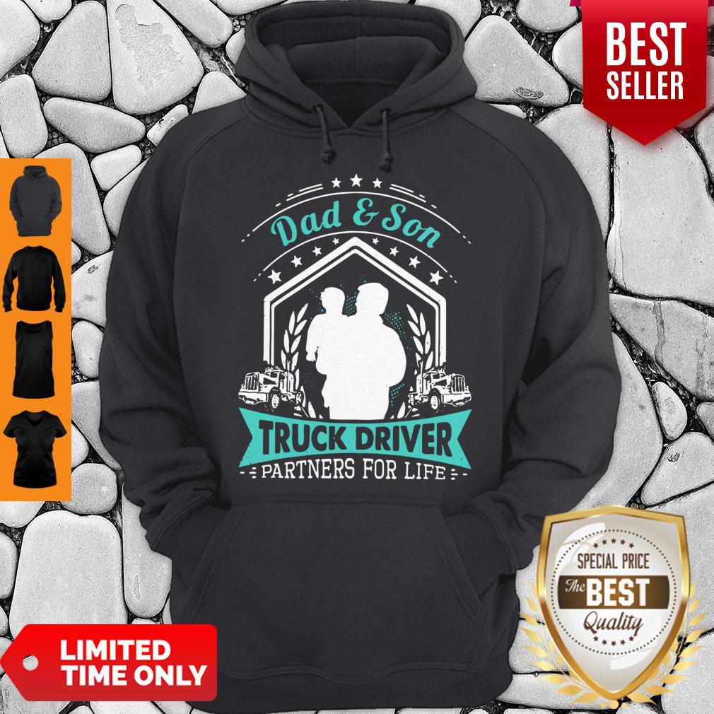 Top Dad’Son Truck Driver Partners For Life Shirt