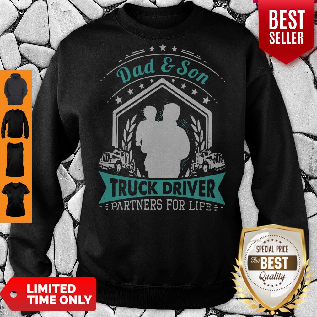 Top Dad’Son Truck Driver Partners For Life Shirt