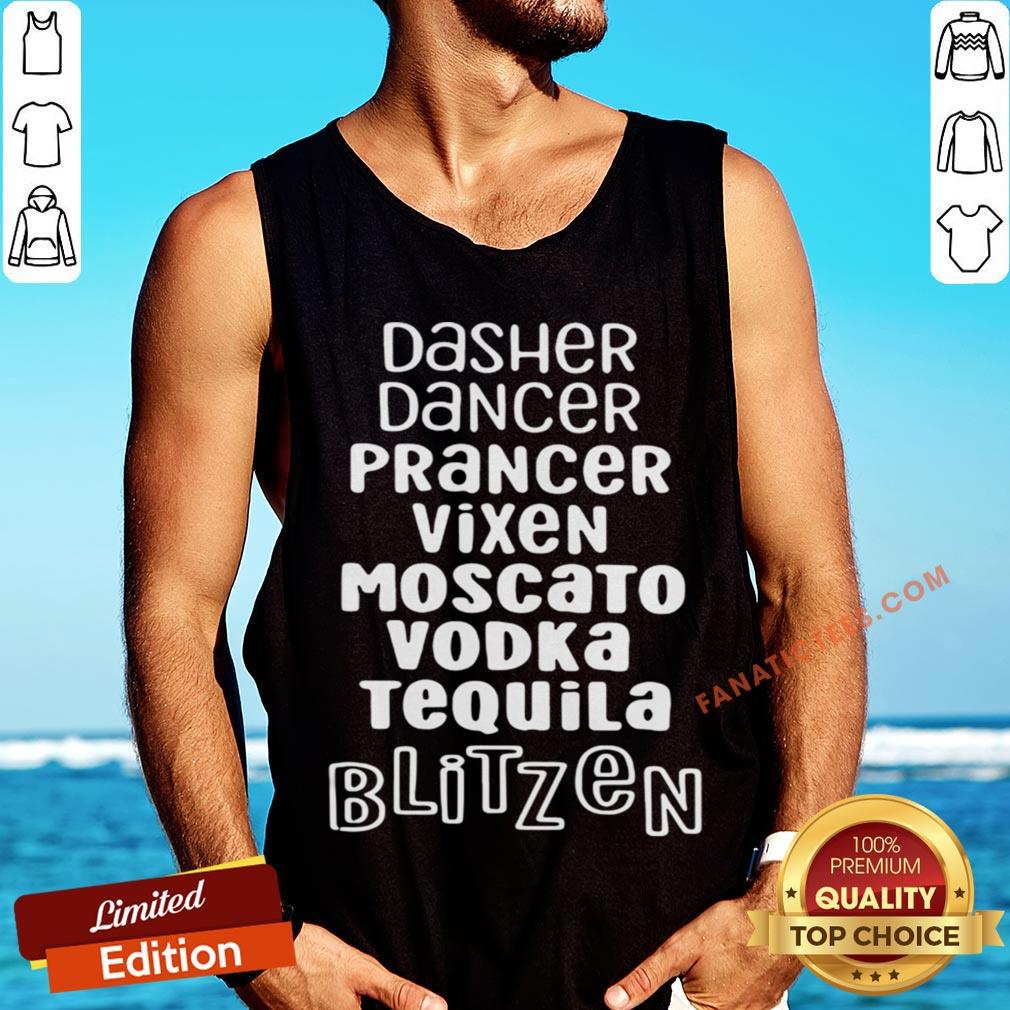 top-dasher-dancer-prancer-vixen-moscato-vodka-tequila-blitzen-tank-top.jpg
