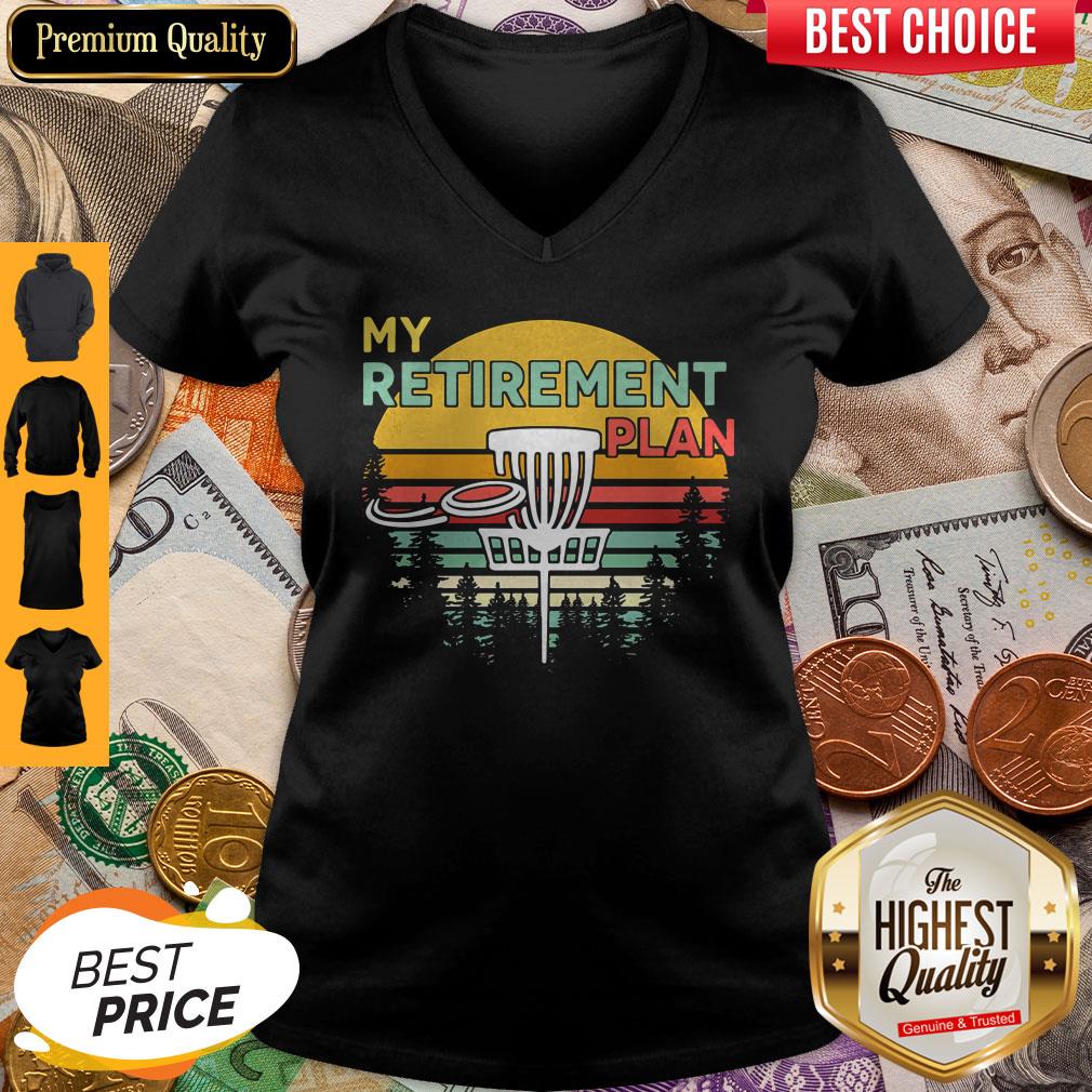 Top Disc Golf My Retirement Plan Vintage Shirt