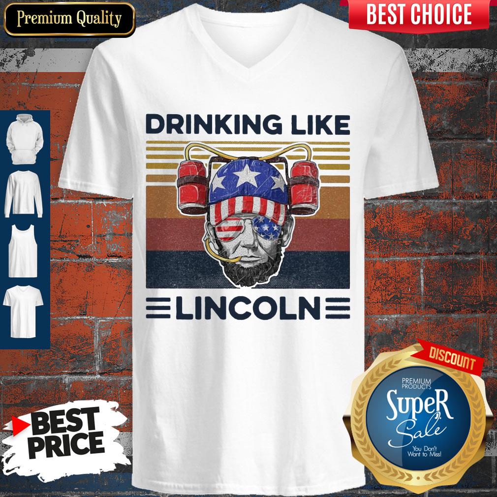 Top Drinking Like Abraham Lincoln American Flag Independence Day Shirt