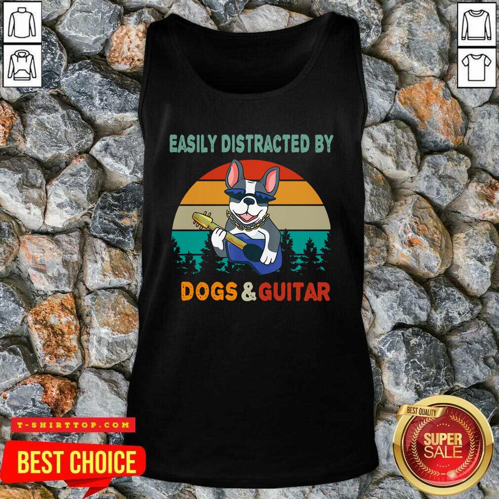 Top Easily Distracted By Dogs And Guitar Vintage Sunset Shirt