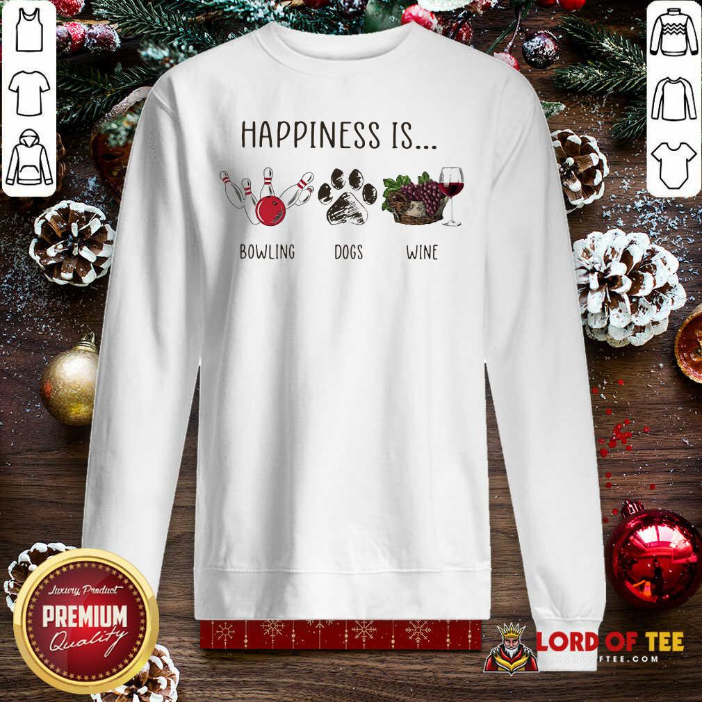 Top Happiness Is Bowling Dogs Wine Shirt