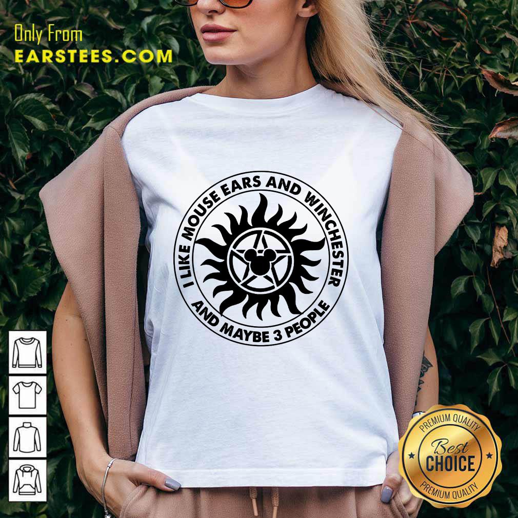 Top I Like Mouse Ears And Winchester Shirt