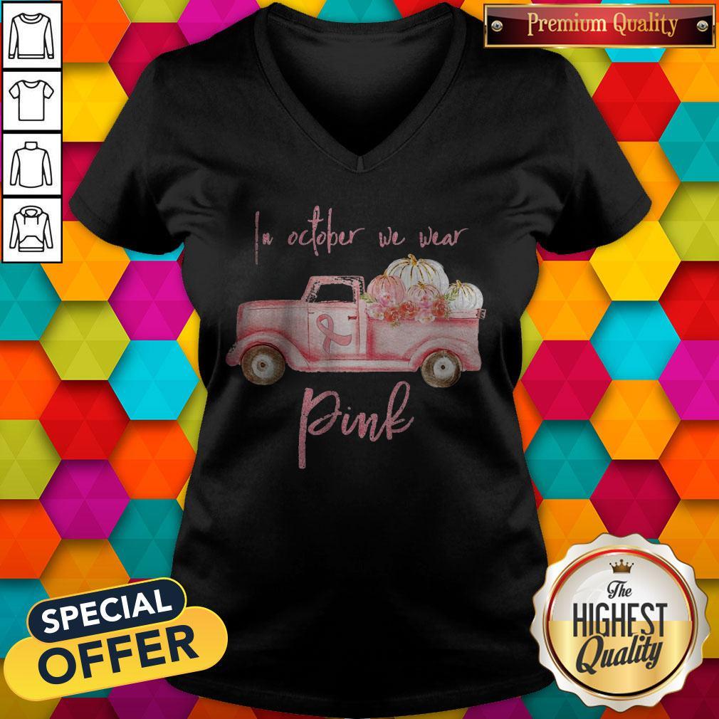 Top In October We Wear Pink Shirt