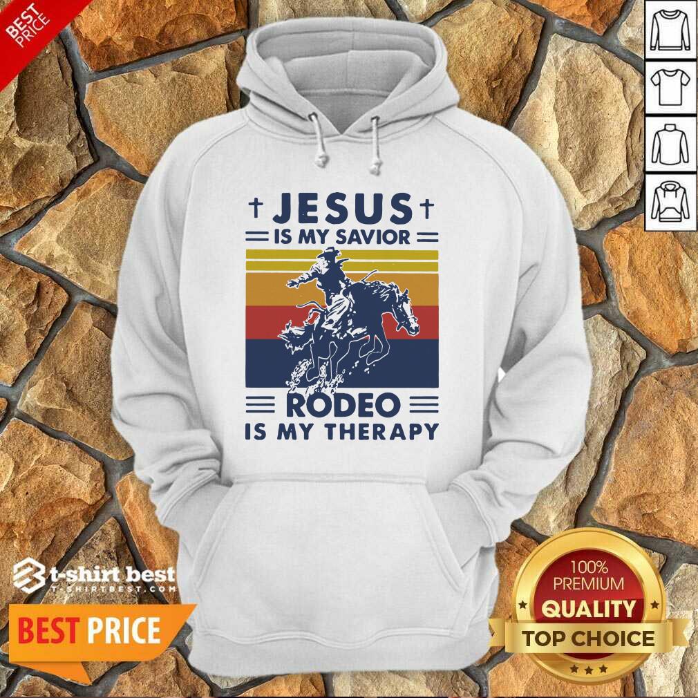 Top Jesus Is My Savior Rodeo Is My Therapy Vintage Shirt