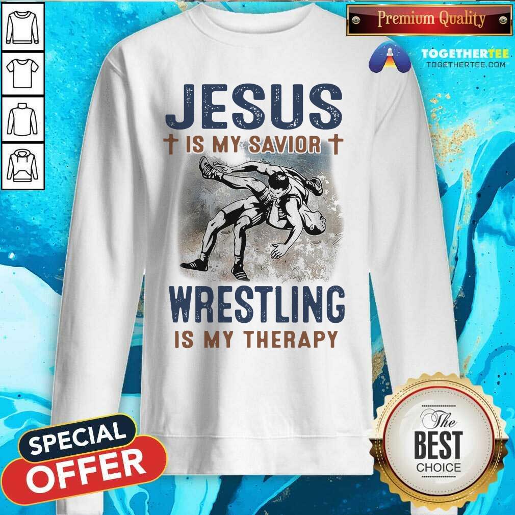 Top Jesus Is My Savior Wrestling Is My Therapy Shirt