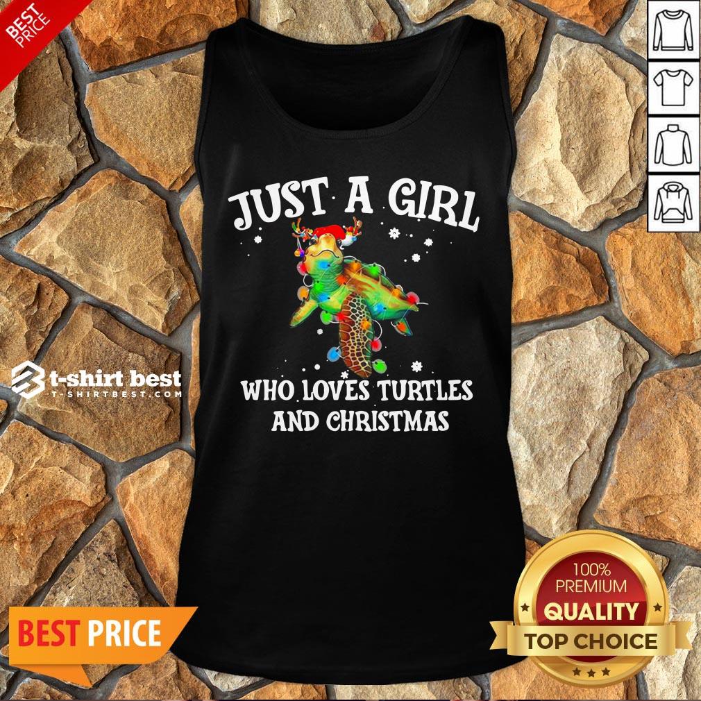 Top Just A Girl Who Loves Turtles And Christmas Shirt