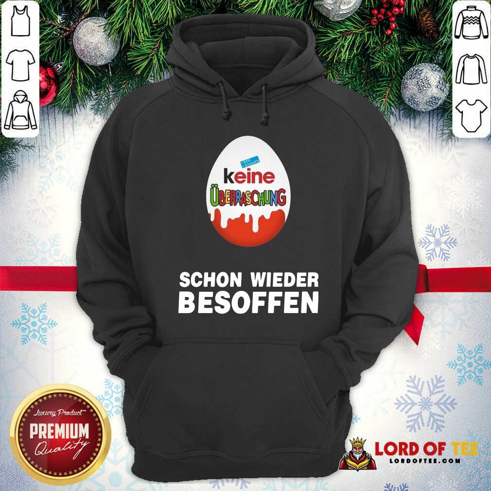 Top Keine Überraschung Schon Wieder Besoffen Shirt