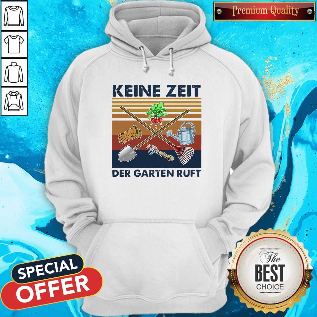 Top Keine Zeit Der Garten Ruft Vintage Retro Shirt