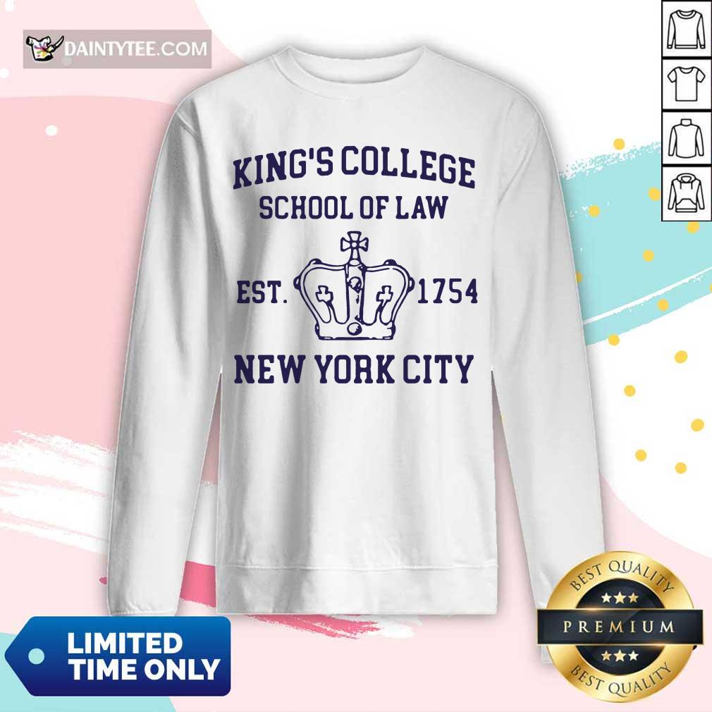 Top Kings College School Of Law Est 1954 New York City Shirt