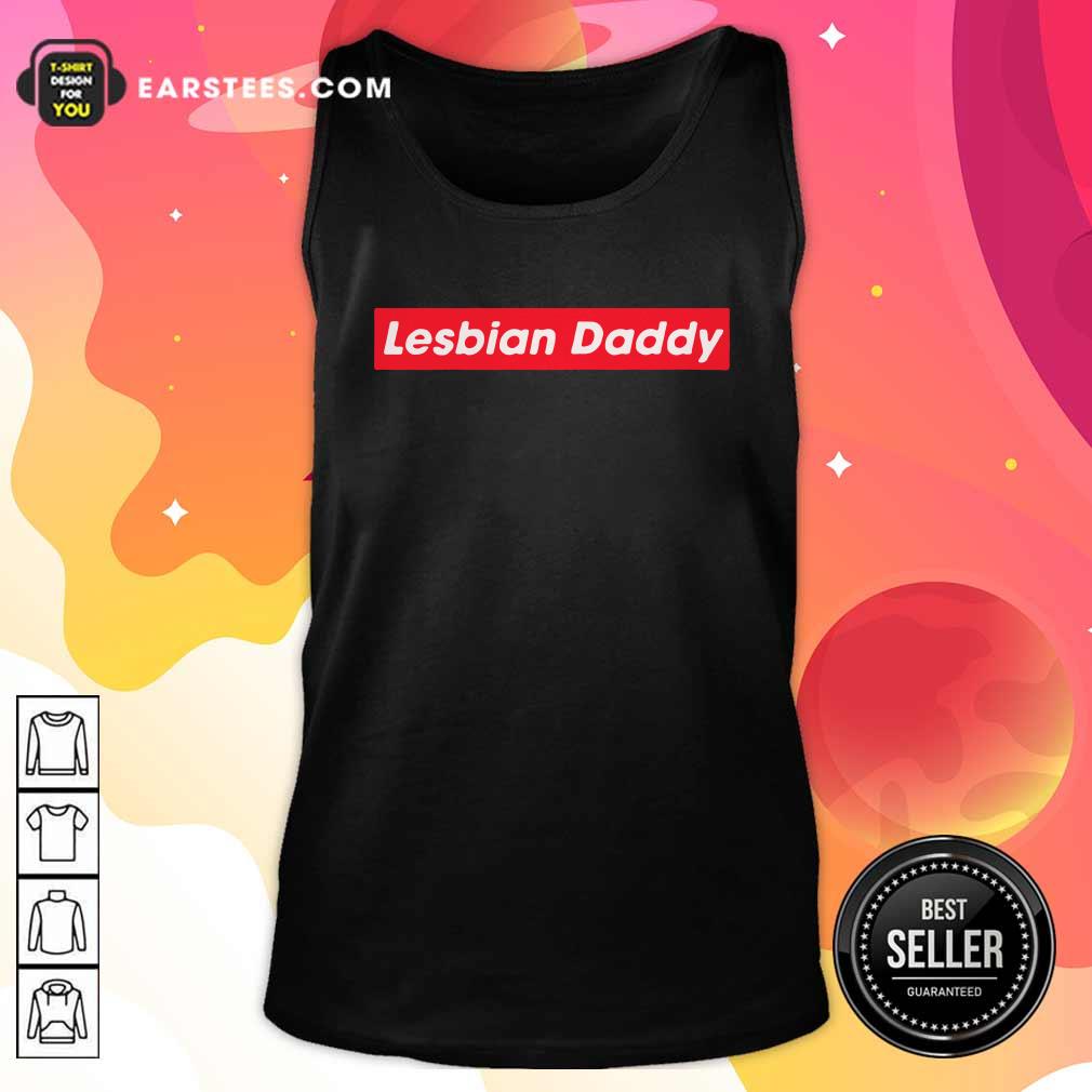 Top Lesbian Daddy T-Shirt