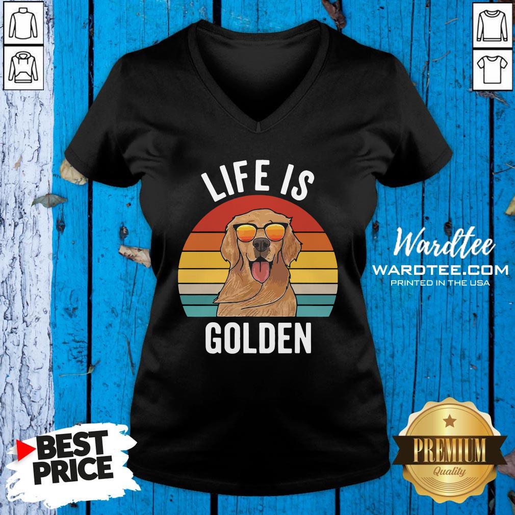 Top Life Is Golden Retriever Vintage Shirt