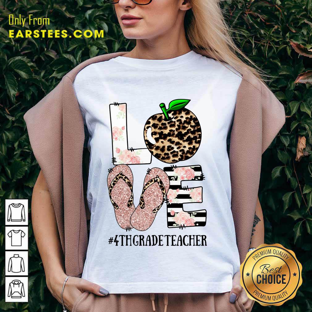 Top Love Apple 4th Grade Teacher Shirt