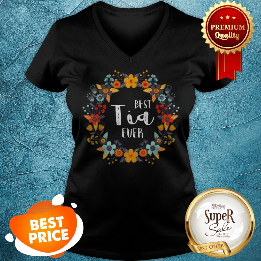 Top Mothers Day- Best Tia Ever Shirt
