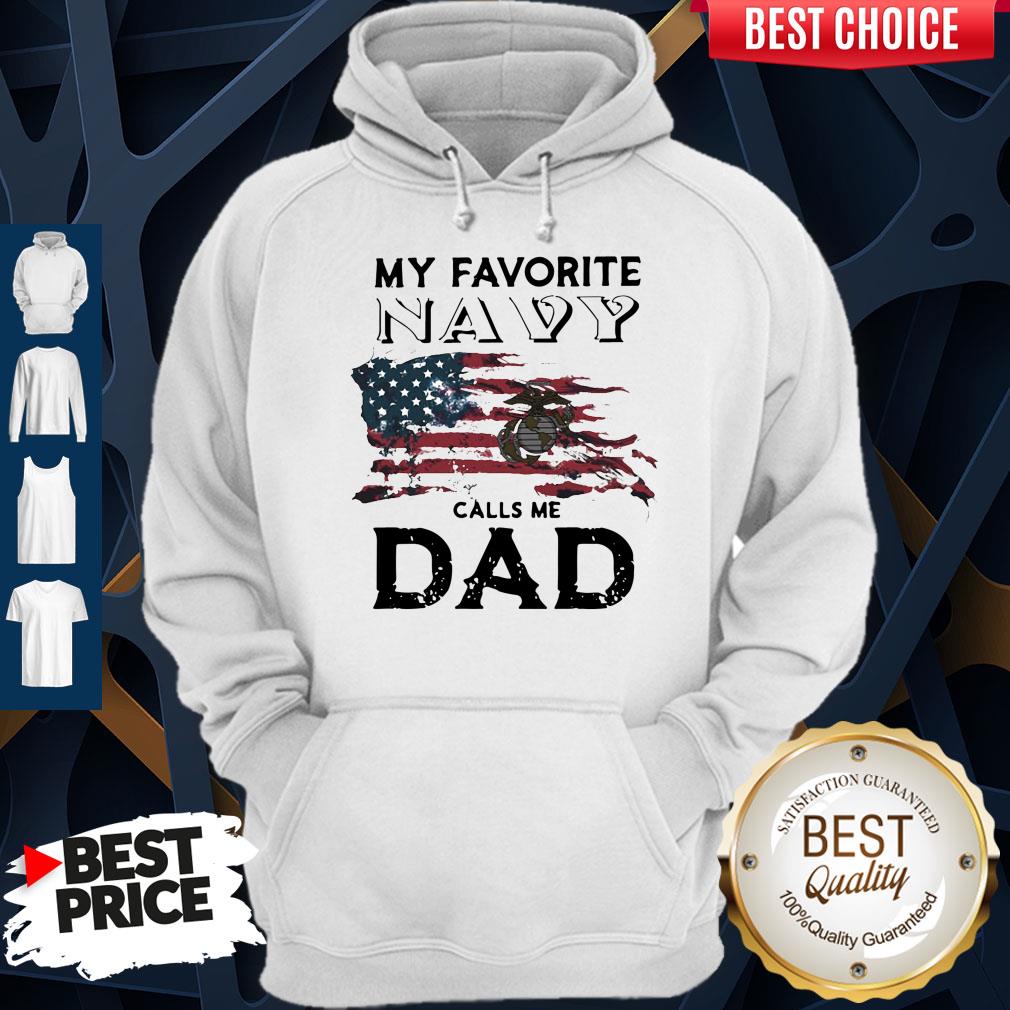Top My Favorite Navy Calls Me Dad American Flag Veteran Independence Day Shirt