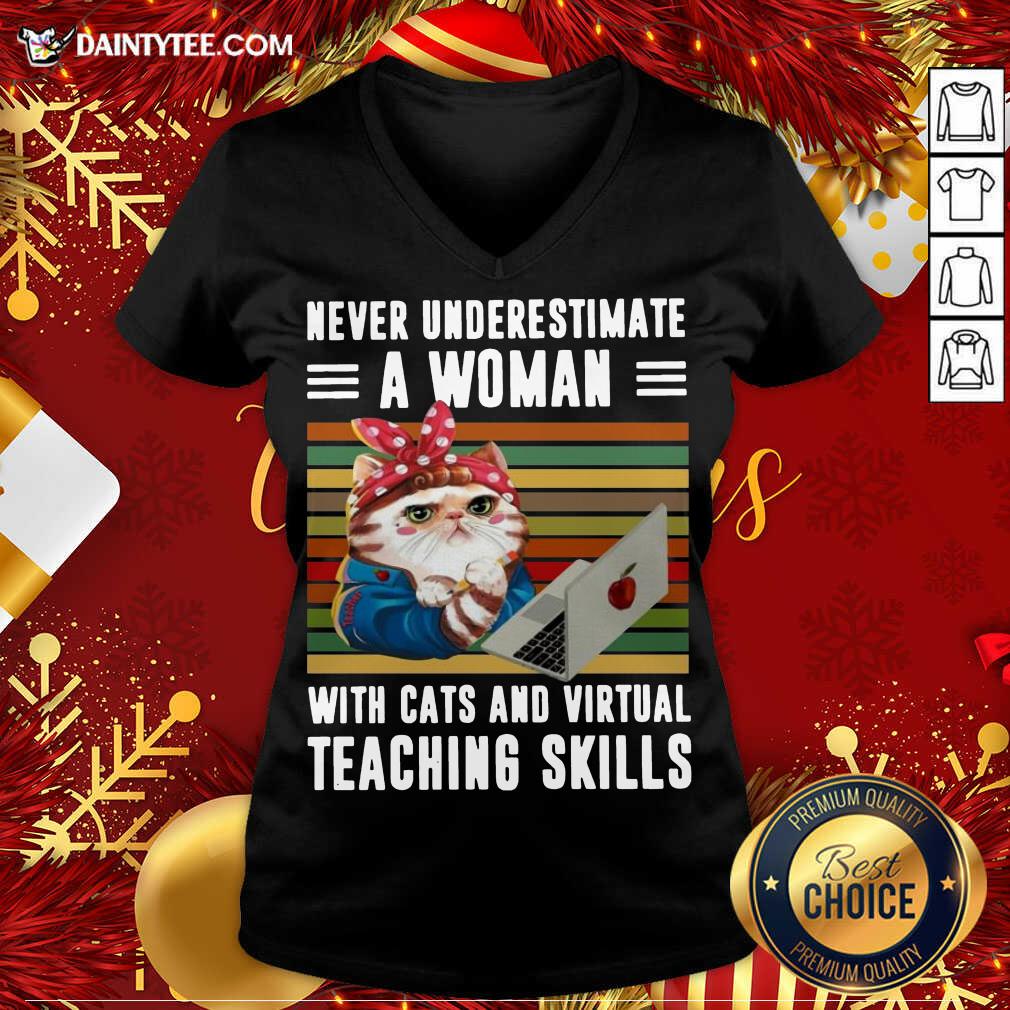 top-never-underestimate-a-woman-with-cats-and-virtual-teaching-skills-vintage-retro-v-neck.jpg