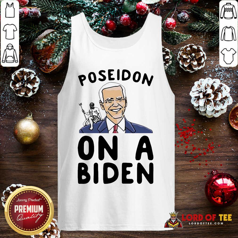Top Poseidon On A Biden Parody Shirt