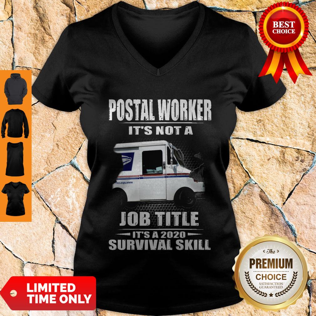 Top Postal Worker It's Not A Job Title It's a 2020 Survival Skill Shirt