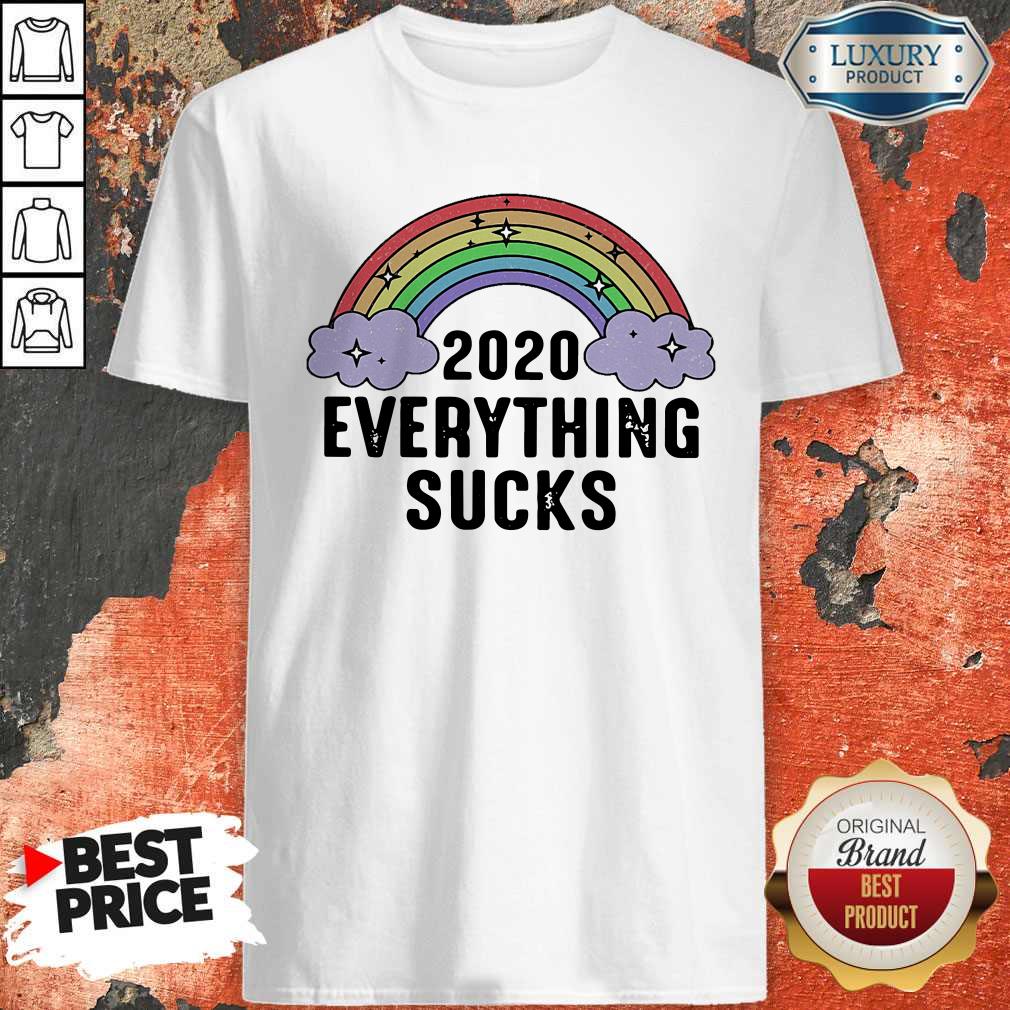 Top Rainbow 2020 Everything Sucks Shirt