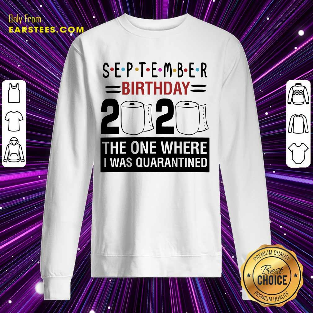 Top September Birthday 2020 Shirt
