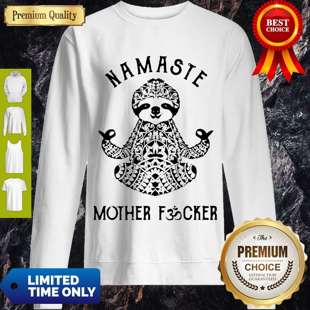 Top Sloth Yoga Namaste Mother Fucker T-Shirt