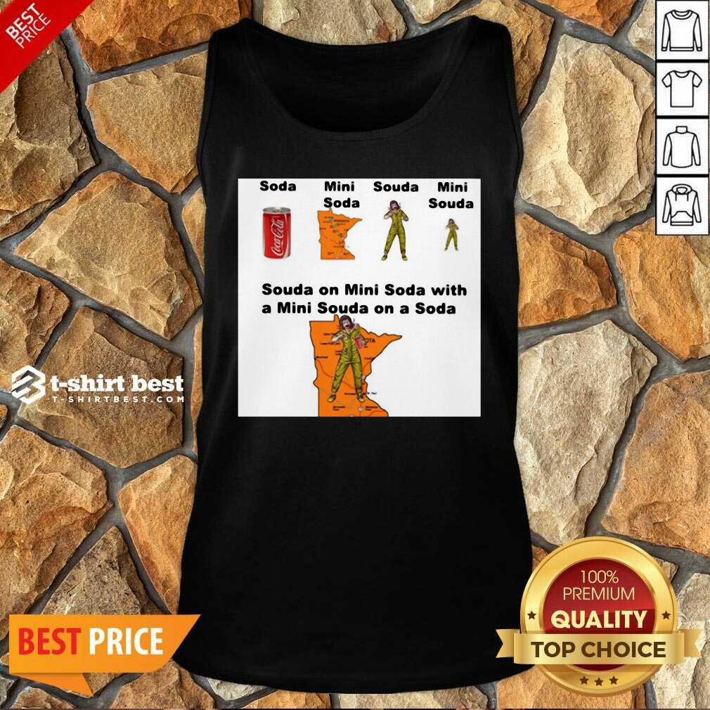 Top Souda On Mini Soda With A Mini Souda On A Soda Shirt