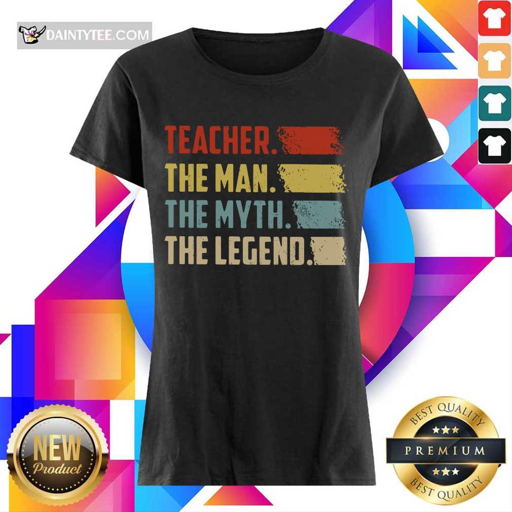 Top Teacher The Man The Myth The Legend Vintage Shirt